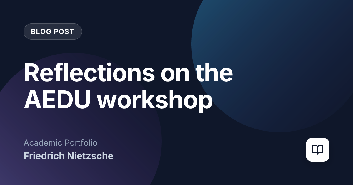 Reflections on the AEDU workshop